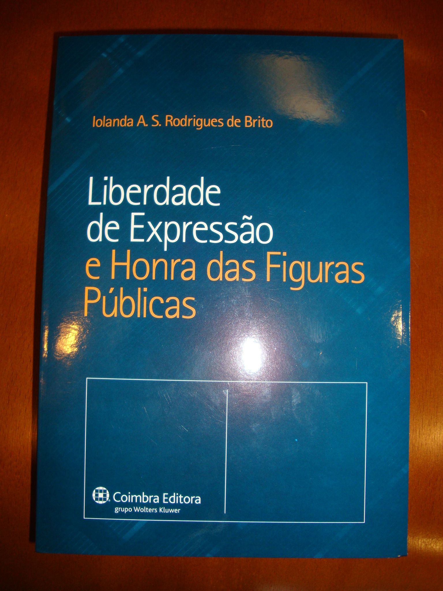 “Liberdade de Expressão e Honra das Figuras Públicas”